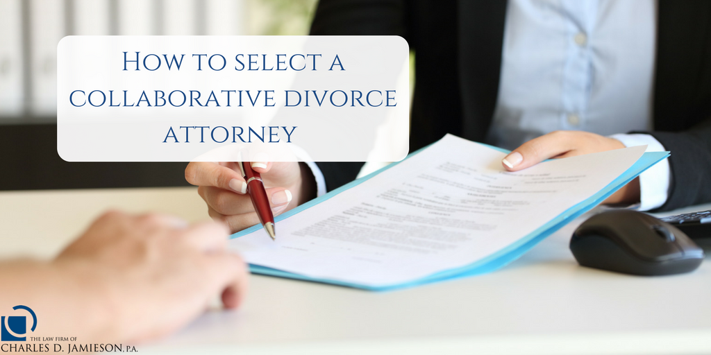 How to Select the Best Collaborative Divorce Attorney